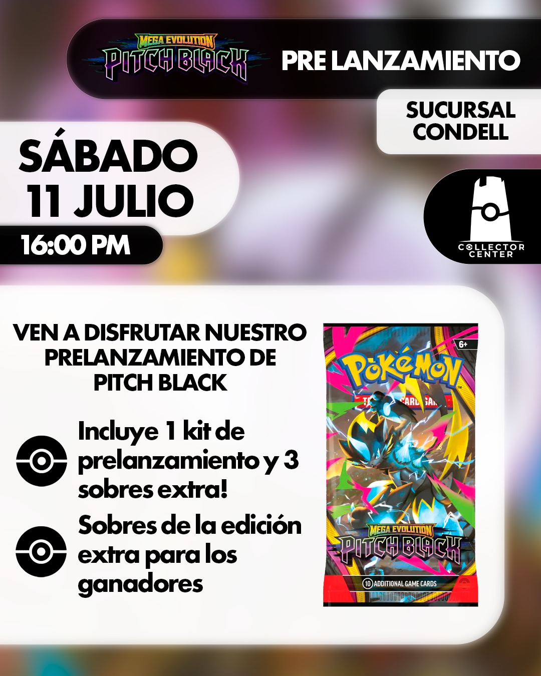 Pre Lanzamiento Pitch Black 11/07/2026 (Sucursal Condell)