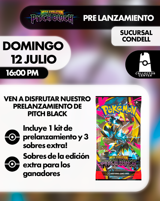 Pre Lanzamiento Pitch Black 12/07/2026 (Sucursal Condell)