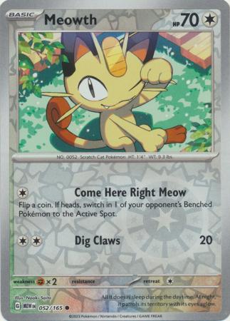 Meowth - 052/165 - Common Reverse Holo