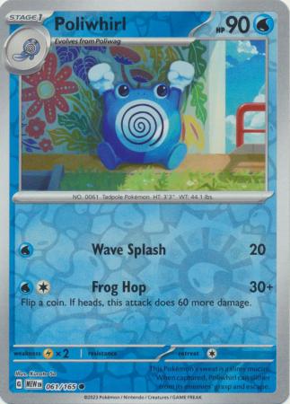 Poliwhirl - 061/165 - Common Reverse Holo