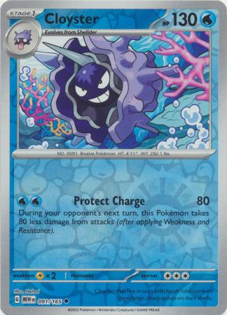 Cloyster - 091/165 - Uncommon Reverse Holo