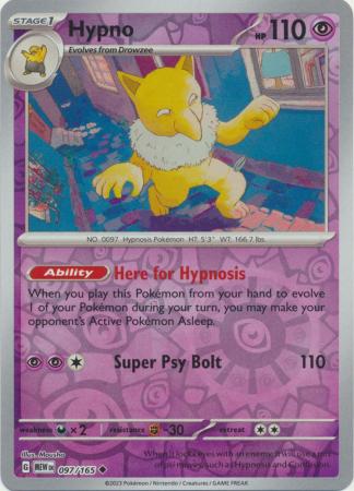 Hypno - 097/165 - Uncommon Reverse Holo