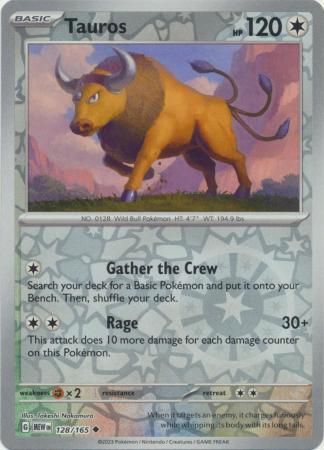 Tauros - 128/165 - Uncommon Reverse Holo