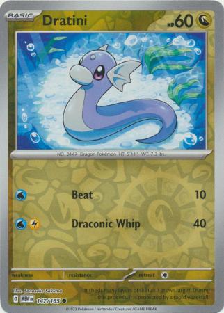 Dratini - 147/165 - Common Reverse Holo