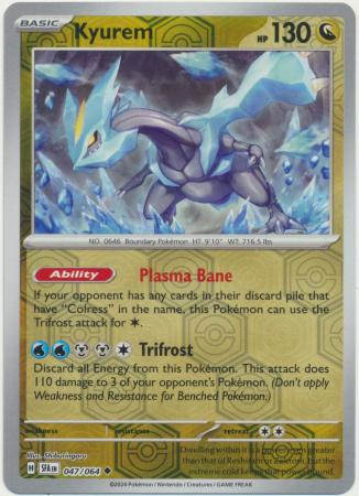 Kyurem - 047/064 - Uncommon Reverse Holo