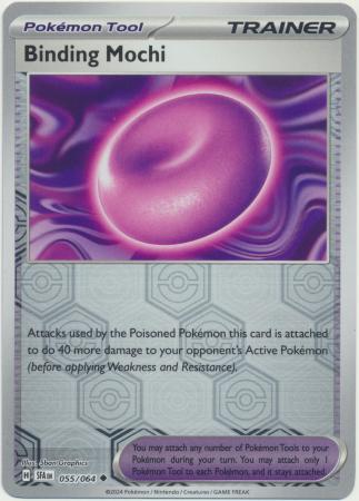 Binding Mochi - 055/064 - Uncommon Reverse Holo